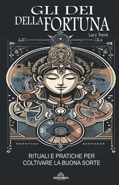 Gli Dei Della Fortuna - Larz Trent