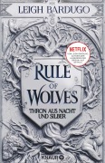 Cover-Bild zum Titel 'Rule of Wolves' von 'Leigh Bardugo'