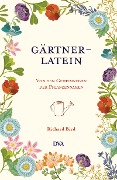 Cover-Bild zum Titel 'Gärtner-Latein' von 'Richard Bird'
