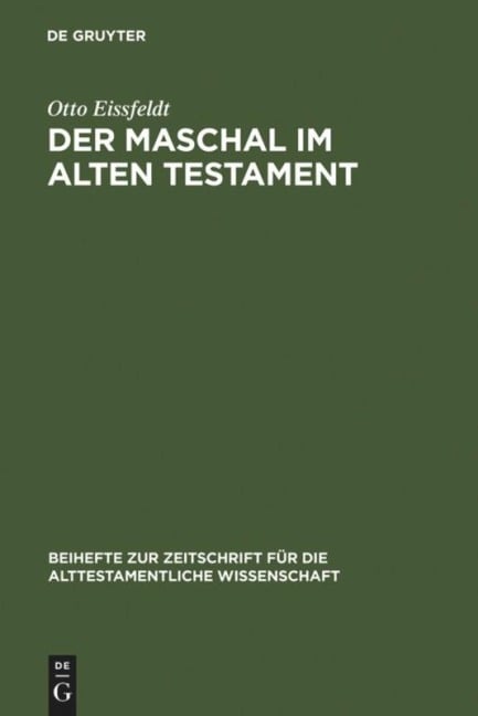 Der Maschal im Alten Testament - Otto Eissfeldt