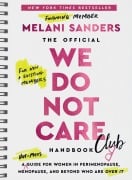Cover-Bild zum Titel 'The Official We Do Not Care Club Handbook' von 'Melani Sanders'