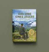 Cover-Bild zum Titel 'Das Erbe eines Jägers' von 'Alfons Heidegger'