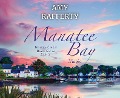 Cover-Bild zum Titel 'Manatee Bay' von 'Amy Rafferty'