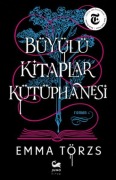 Cover-Bild zum Titel 'Büyülü Kitaplar Kütüphanesi' von 'Emma Törzs'