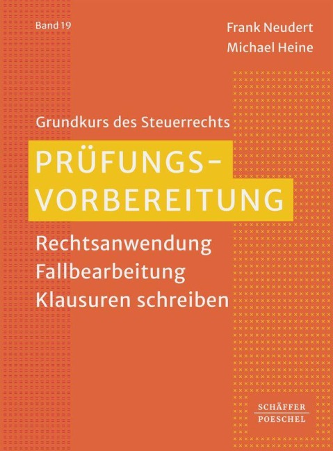 Prüfungsvorbereitung - Frank Neudert, Michael Heine
