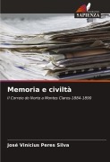 Cover-Bild zum Titel 'Memoria e civiltà' von 'José Vinícius Peres Silva'