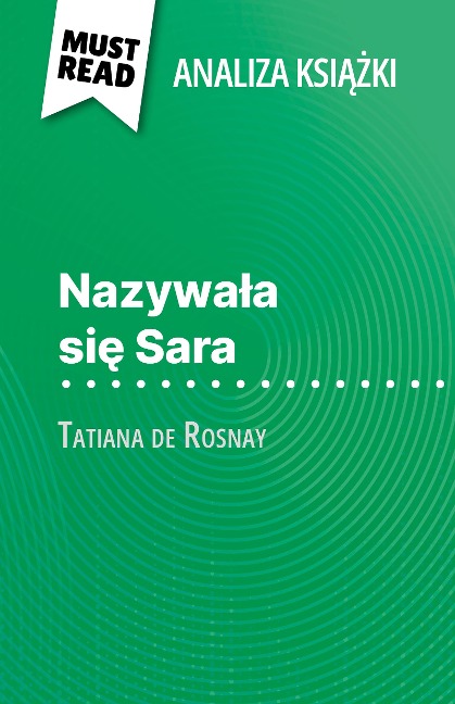 Nazywala sie Sara ksiazka Tatiana de Rosnay (Analiza ksiazki) - Cécile Perrel