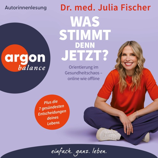 "Was stimmt denn jetzt?" - Fischer Julia