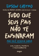 Cover-Bild zum Titel 'Tudo que seus pais não te ensinaram' von 'Edson Castro'