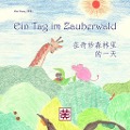 Cover-Bild zum Titel 'Ein Tag im Zauberwald' von 'Min Zhang'