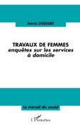 Cover-Bild zum Titel 'Travaux de femmes' von 'Annie Dussuet'