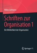 Cover-Bild zum Titel 'Schriften zur Organisation 1' von 'Niklas Luhmann'