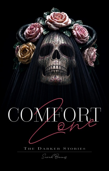 Comfort Zone - Sarah Baines