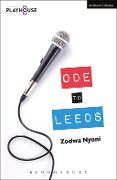 Cover-Bild zum Titel 'Ode to Leeds' von 'Zodwa Nyoni'
