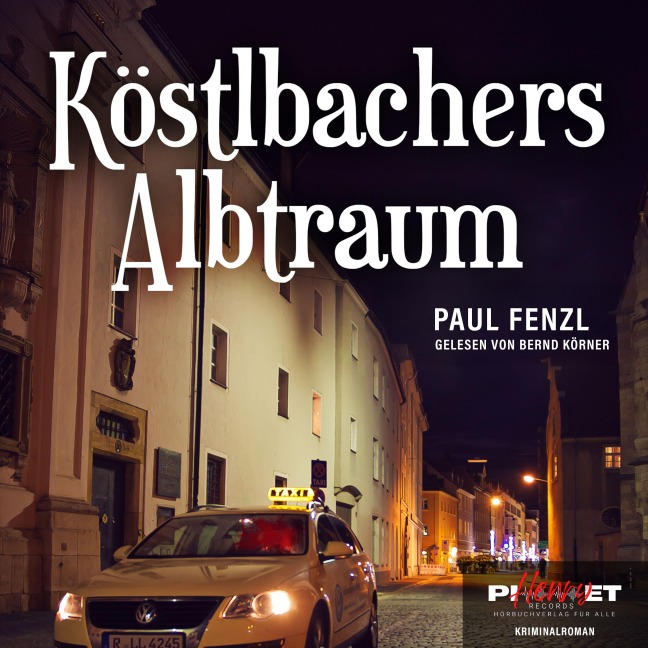 KÖSTLBACHERS ALBTRAUM - Paul Fenzl