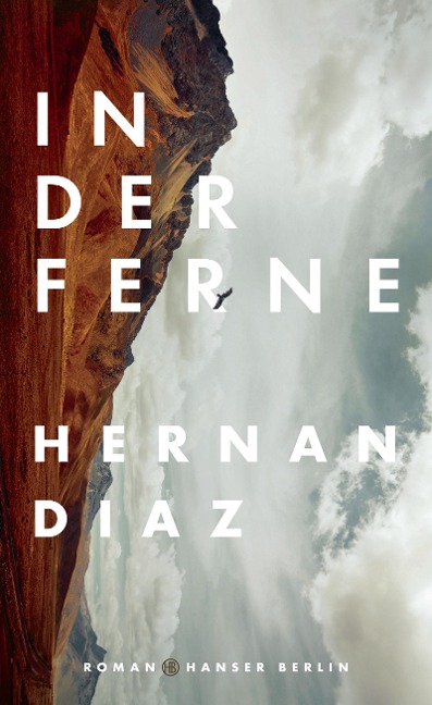 In der Ferne - Hernan Diaz