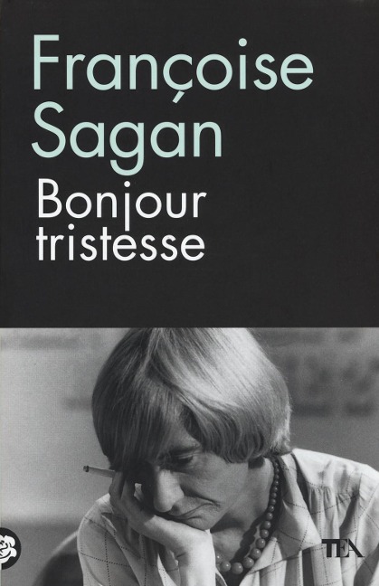 Bonjour tristesse - Françoise Sagan