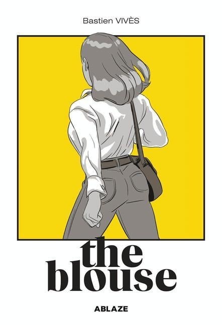 Bastien Vives' the Blouse - Bastien Vivès
