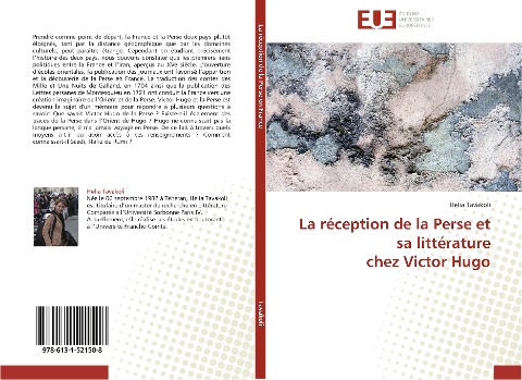La réception de la Perse et sa littérature chez Victor Hugo - Helia Tavakoli