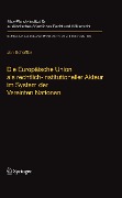 Cover-Bild zum Titel 'Die Europäische Union als rechtlich-institutioneller Akteur im System der Vereinten Nationen' von 'Jan Scheffler'