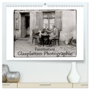 Cover-Bild zum Titel 'Faszination Glasplatten-Photographie (hochwertiger Premium Wandkalender 2026 DIN A2 quer), Kunstdruck in Hochglanz' von 'Jost Galle'