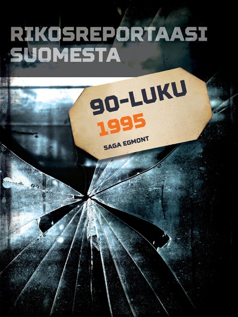Rikosreportaasi Suomesta 1995 - Eri Tekijöitä