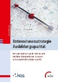 Cover-Bild zum Titel 'Unternehmensstrategie Ausbildungsqualität' von ''