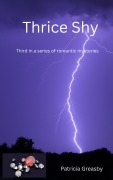 Cover-Bild zum Titel 'Thrice Shy (Bryce Series of Romantic Mysteries, #3)' von 'Patricia Greasby'