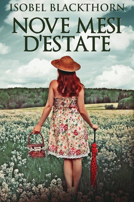 Nove Mesi D'estate - Isobel Blackthorn