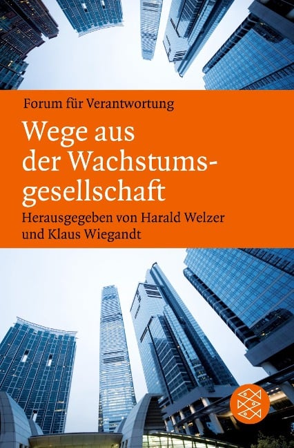 Wege aus der Wachstumsgesellschaft - 