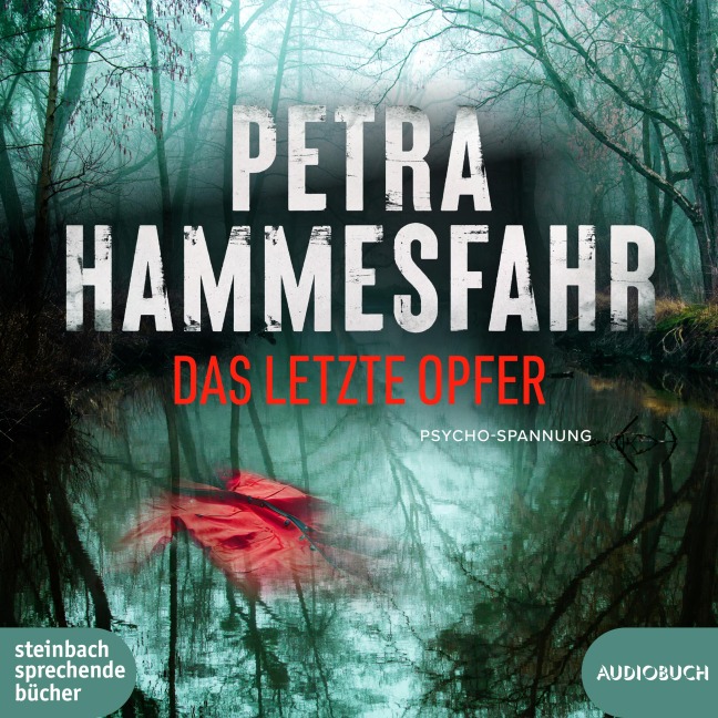 Das letzte Opfer - Petra Hammesfahr