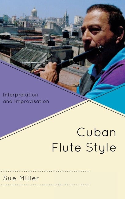 Cuban Flute Style - Sue Miller