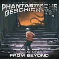 Cover-Bild zum Titel 'Phantastische Geschichten, From Beyond' von 'H. P. Lovecraft'