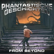 Cover-Bild zum Titel 'Phantastische Geschichten, From Beyond' von 'H. P. Lovecraft'