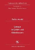 Cover-Bild zum Titel 'Untreue im GmbH- und Aktienkonzern' von 'Stefan Arnold'