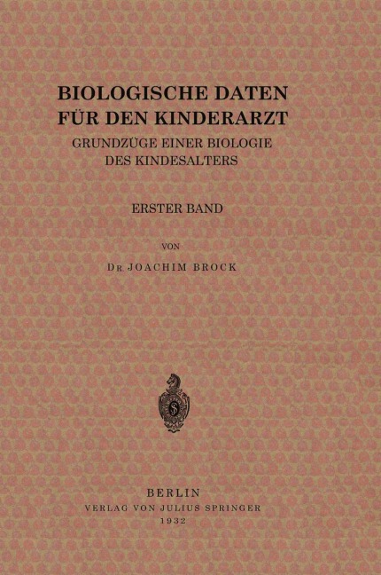 Biologische Daten für den Kinderarzt - Joachim Brock