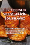 Cover-Bild zum Titel 'C¿PS, CRISPSLER VE SOSLAR ¿Ç¿N SON KILAVUZ' von 'Meryem Kaya'