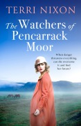 Cover-Bild zum Titel 'The Watchers of Pencarrack Moor' von 'Terri Nixon'