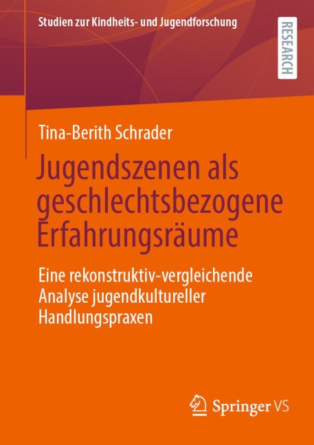 Jugendszenen als geschlechtsbezogene Erfahrungsräume - Tina-Berith Schrader