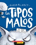 Cover-Bild zum Titel 'Los Tipos Malos En El Gran Lobo Feroz (the Bad Guys in the Big Bad Wolf)' von 'Aaron Blabey'