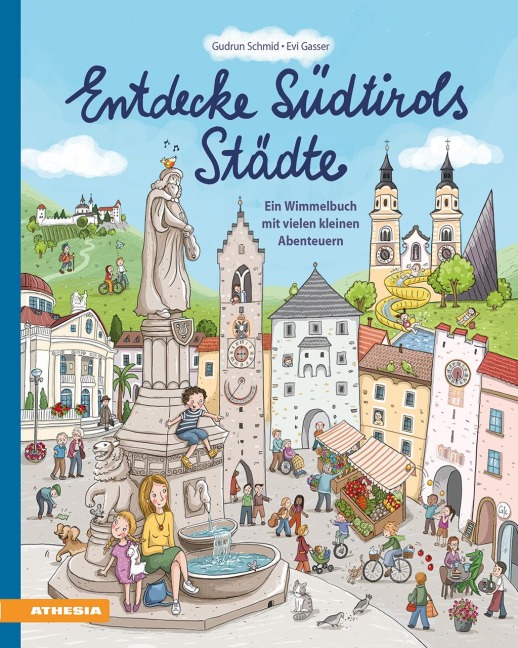 Entdecke Südtirols Städte - Gudrun Schmid