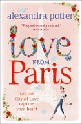 Cover-Bild zum Titel 'Love from Paris' von 'Alexandra Potter'