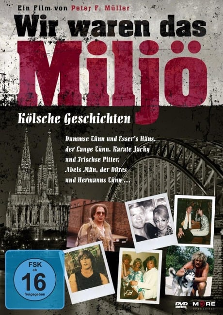 Wir waren das Miljö - Kölsche Geschichten - 