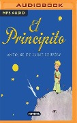 El Principito - Antoine Saint-Exupery