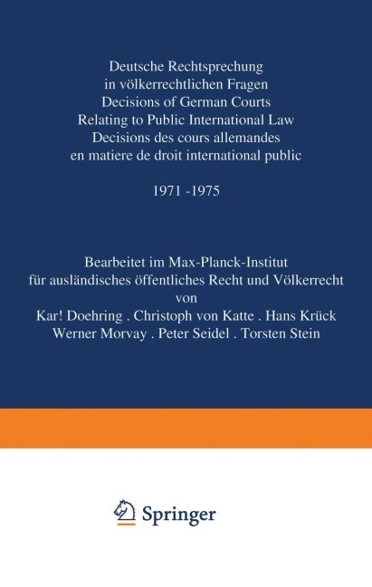 Deutsche Rechtsprechung in völkerrechtlichen Fragen - 