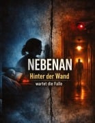 Cover-Bild zum Titel 'Nebenan' von 'Dominik Mikulaschek'
