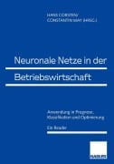 Cover-Bild zum Titel 'Neuronale Netze in der Betriebswirtschaft' von ''