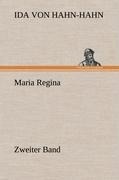 Maria Regina - Zweiter Band - Ida Von Hahn-Hahn