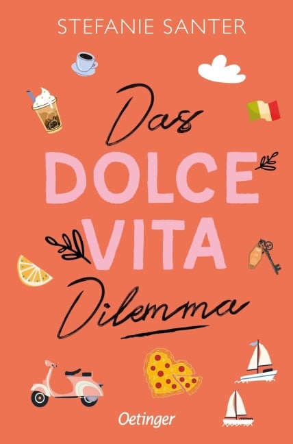 Das Dolce Vita Dilemma - Stefanie Santer