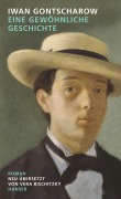 Cover-Bild zum Titel 'Eine gewöhnliche Geschichte' von 'Iwan Gontscharow'